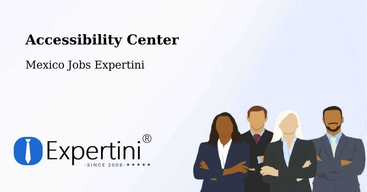 Accessibility Statement – Azteca - Mexico Jobs Expertini